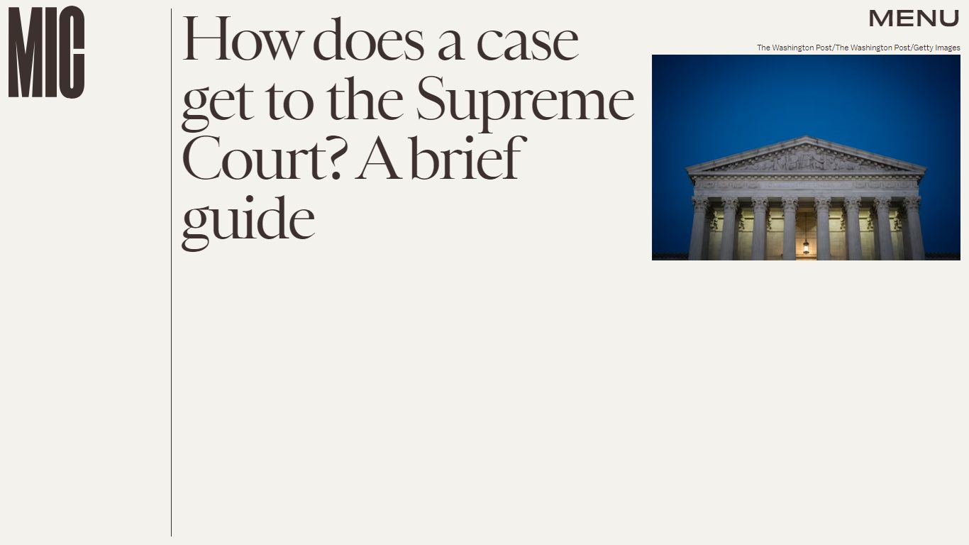 How does a case get to the Supreme Court? A brief guide